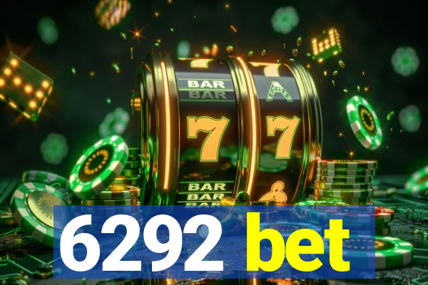 6292 bet